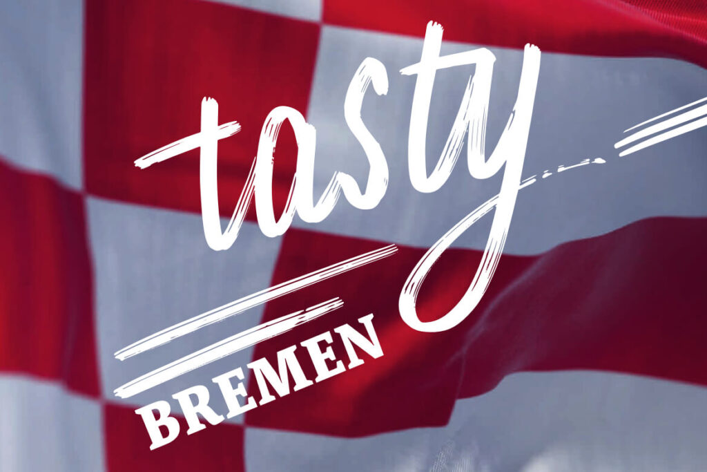 Tasty Bremen
